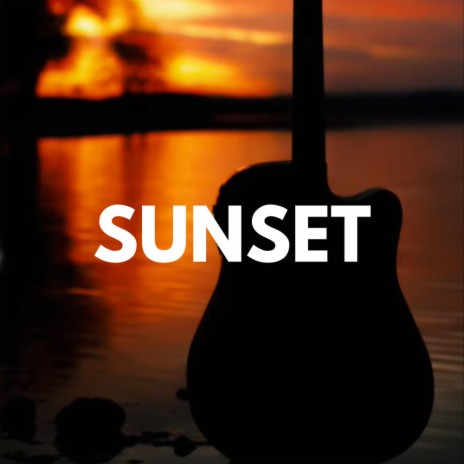 Sunset | Boomplay Music