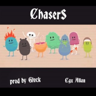 CHASERS lyrics | Boomplay Music