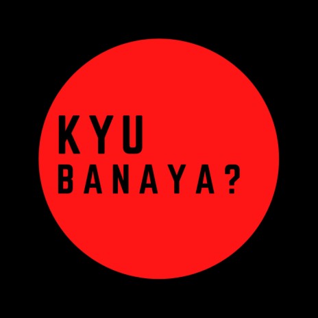 Kyu Banaya ft. REDOX | Boomplay Music