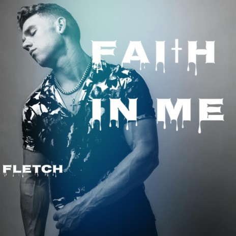 Faith In Me | Boomplay Music