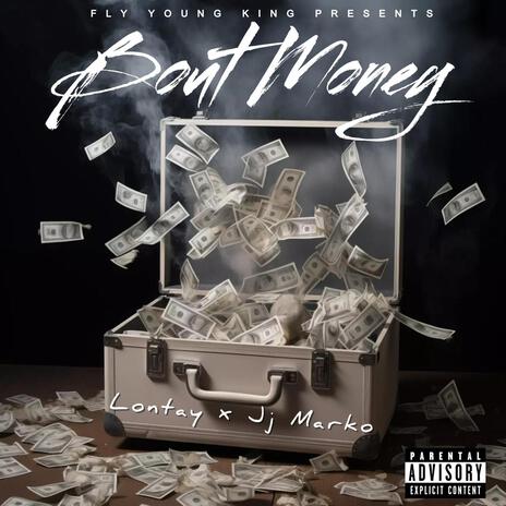 Bout Money | Boomplay Music