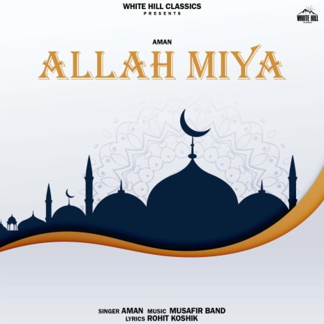 Allah Miya | Boomplay Music