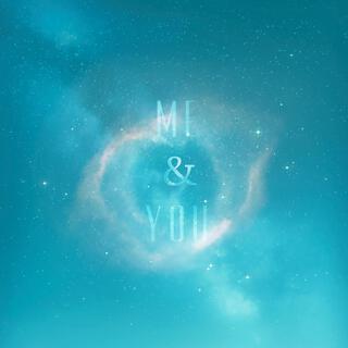 Me & You lyrics | Boomplay Music