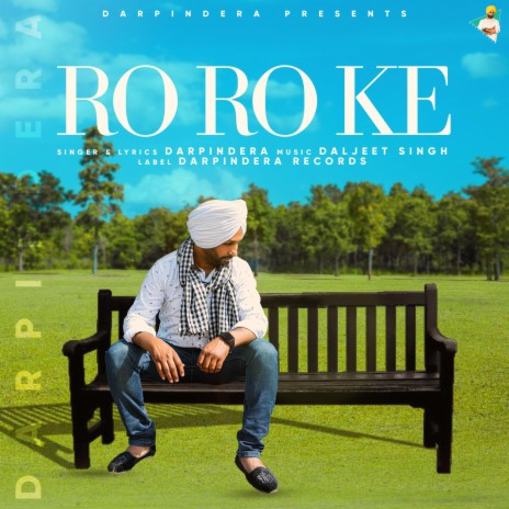 Ro Ro Ke | Boomplay Music