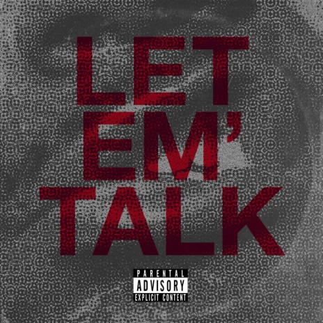 Let Em' Talk ft. Finn | Boomplay Music