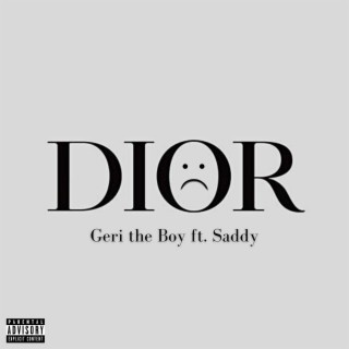 Dior ft. Sad Trash lyrics | Boomplay Music