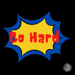 Go Hard (Radio edit)