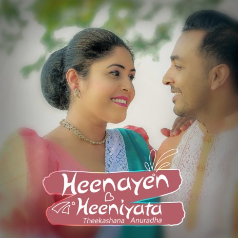 Heenayen Heeniyata | Boomplay Music