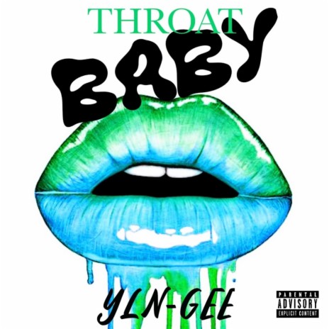 Throat baby (Gee-mix)