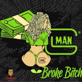 Broke Bitch