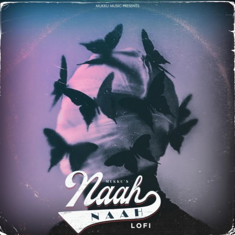 Naah Naah (Lofi) ft. Suyash