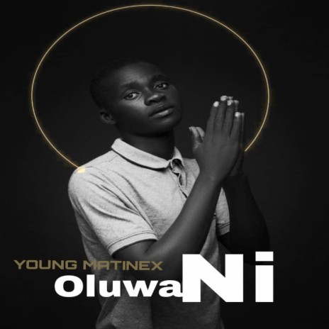 Oluwa Ni | Boomplay Music