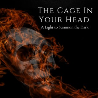 The Cage in Your Head