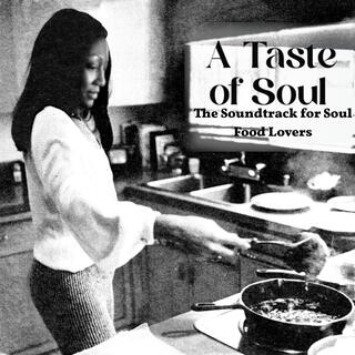 A Taste of Soul