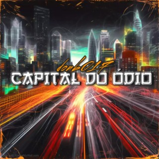 capital do ódio