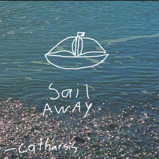 Sail away