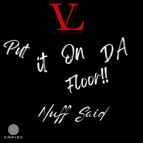 Put It On Da Floor!! | Boomplay Music