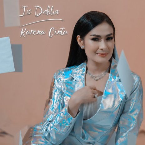 Karena Cinta | Boomplay Music