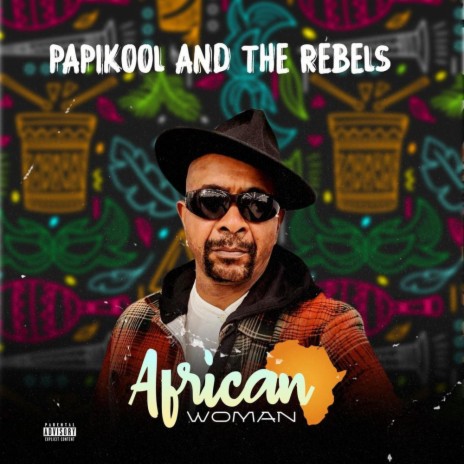 African Woman ft. The Rebels | Boomplay Music