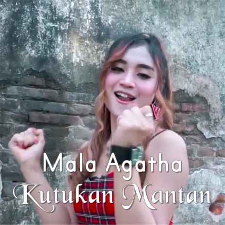 Kutukan Mantan | Boomplay Music