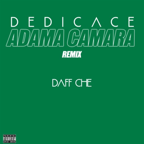 Dédicace à Adama Camara(remix)