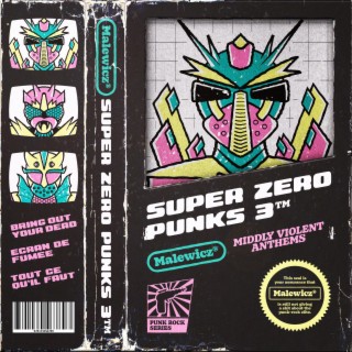 Super Zero Punks 3