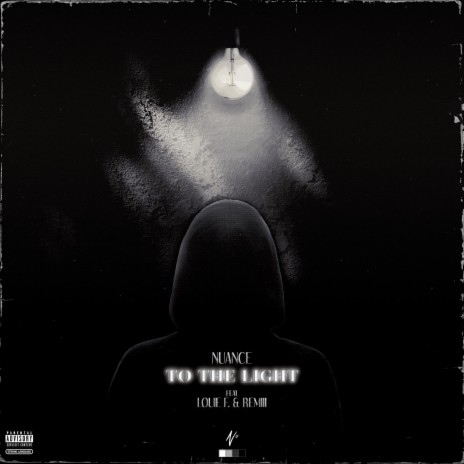 To The Light (feat. Louie F. & RÉMiii) | Boomplay Music