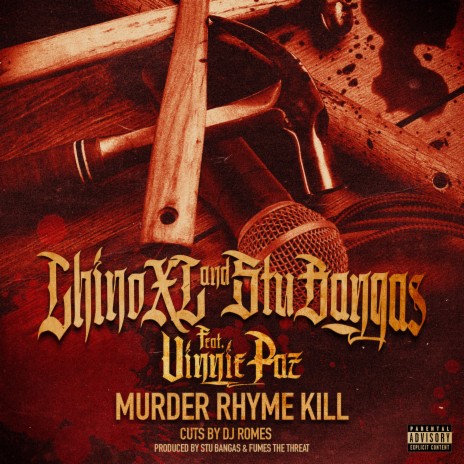 Murder, Rhyme, Kill ft. Chino XL & Vinnie Paz