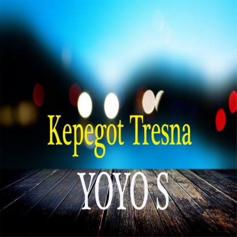 Kepegot Tresna | Boomplay Music