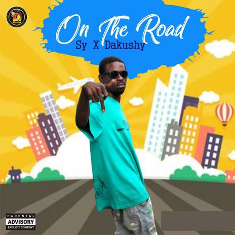 On The Road ft. Dakushy | Boomplay Music