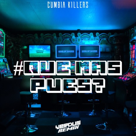 #Que Mas Pues ft. Verdun Remix