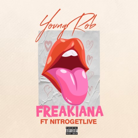 Freakiana ft. NiTROGETLiVE | Boomplay Music