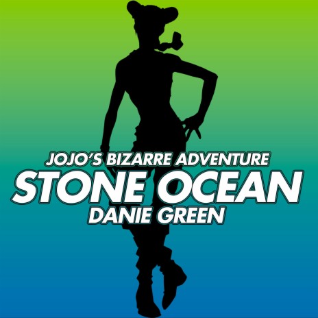 Stone Ocean (From JoJo’s Bizarre Adventure Stone Ocean) | Boomplay Music