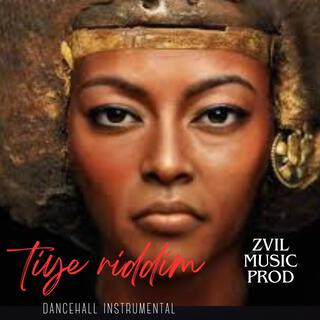 tiye riddim