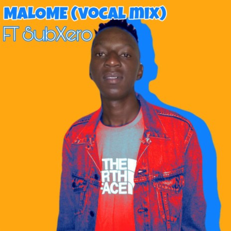 Malome ft. SabXero | Boomplay Music