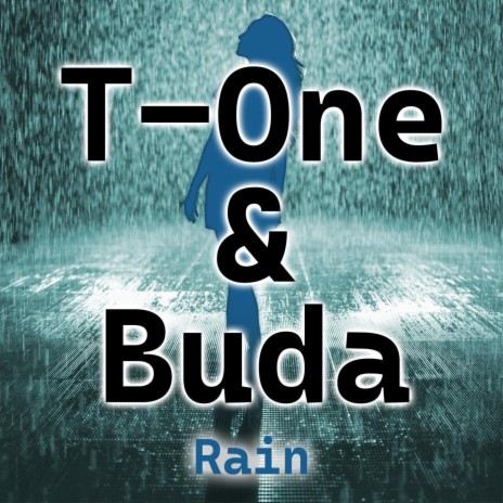 Rain (Radio Edit) ft. Buda | Boomplay Music