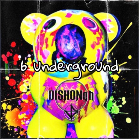 6 underground | Boomplay Music