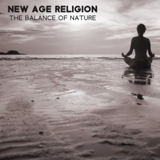New Age Religion: The Balance Of Nature