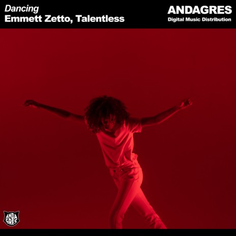 Dancing ft. Talentless | Boomplay Music