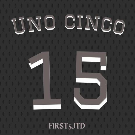 Uno Cinco | Boomplay Music