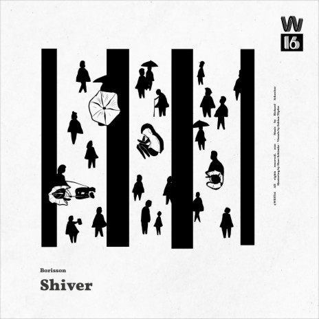 Shiver ft. WEST16 | Boomplay Music