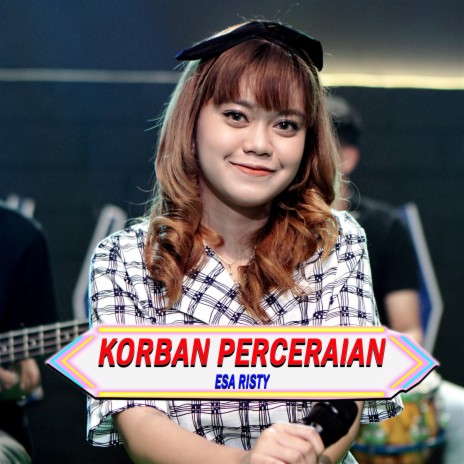 Korban Perceraian | Boomplay Music