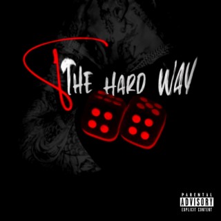 8 The Hard Way