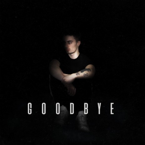 Goodbye | Boomplay Music