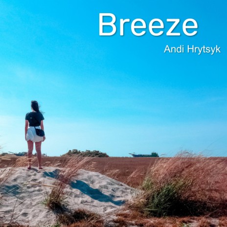 Breeze | Boomplay Music