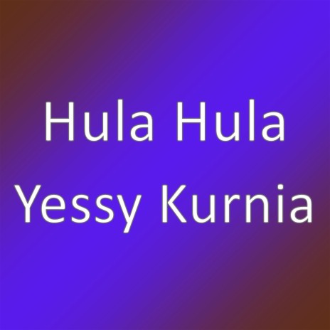 Yessy Kurnia | Boomplay Music