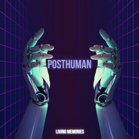 POSTHUMAN