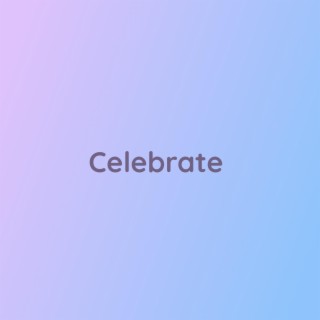 Celebrate