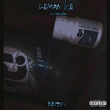 Lemon Ice | Boomplay Music