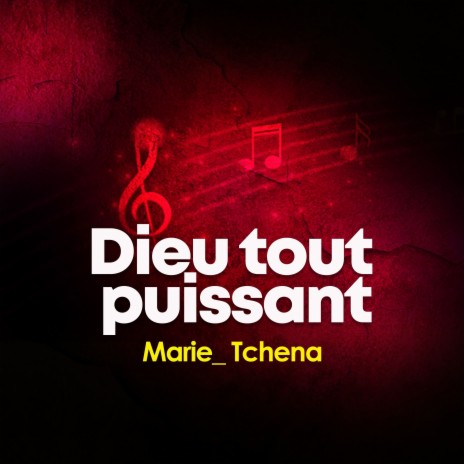 Dieu tout puissant | Boomplay Music